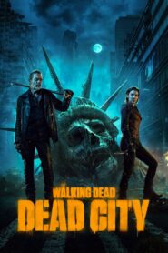 Żywe Trupy: Martwe Miasto/The Walking Dead: Dead City